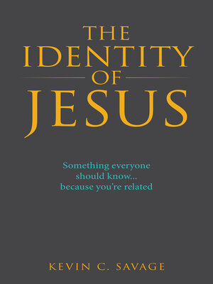 cover image of The Identity of Jesus